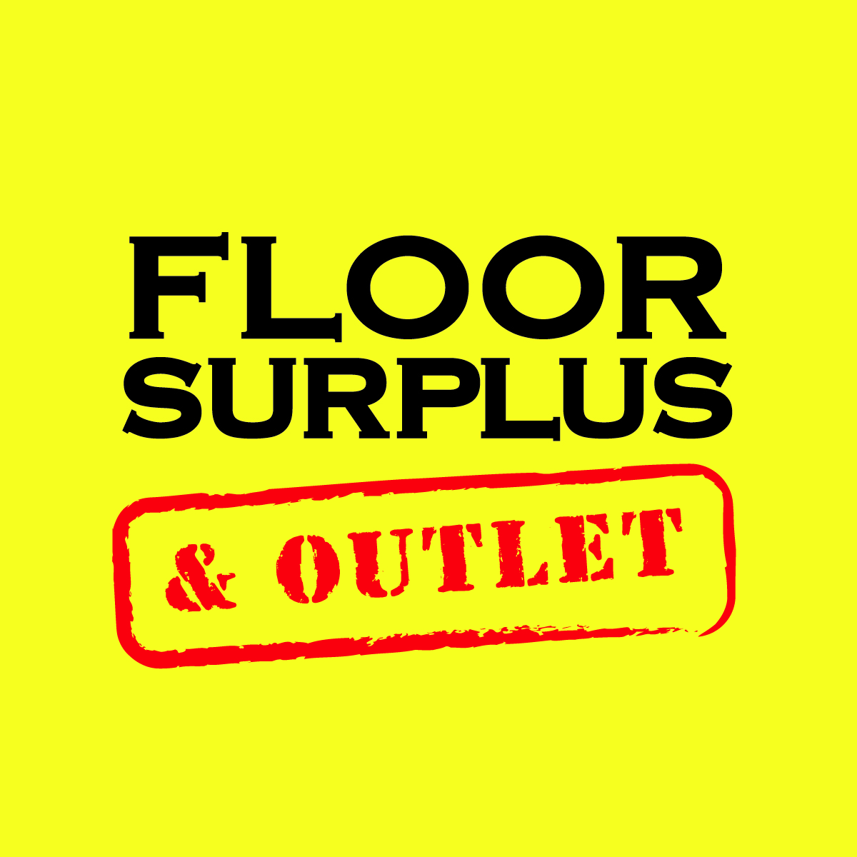 Floor Surplus & Outlet